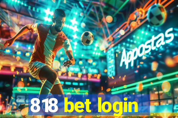 818 bet login